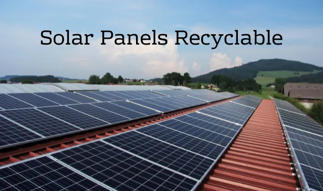 Solar Panels Recyclable