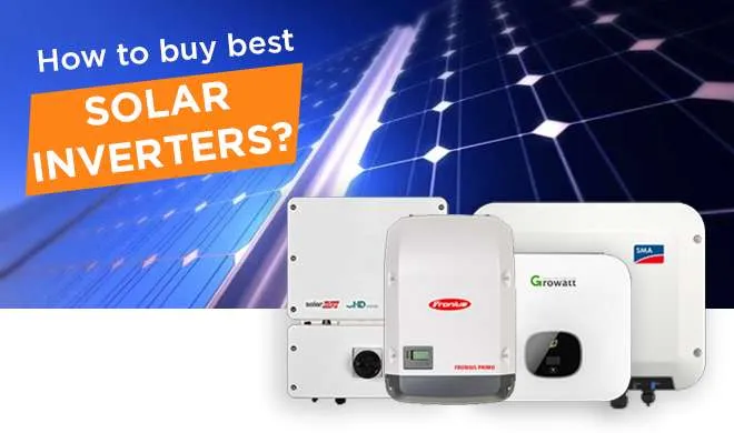 Buy The Best Solar Inverter